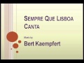 Miniature de la vidéo de la chanson Sempre Que Lisboa Canta