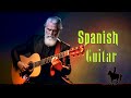 Spanish Guitar Best Hits | Tango - Rumba - Mambo | Best Relaxing Beautiful Spanish Guitar 2024