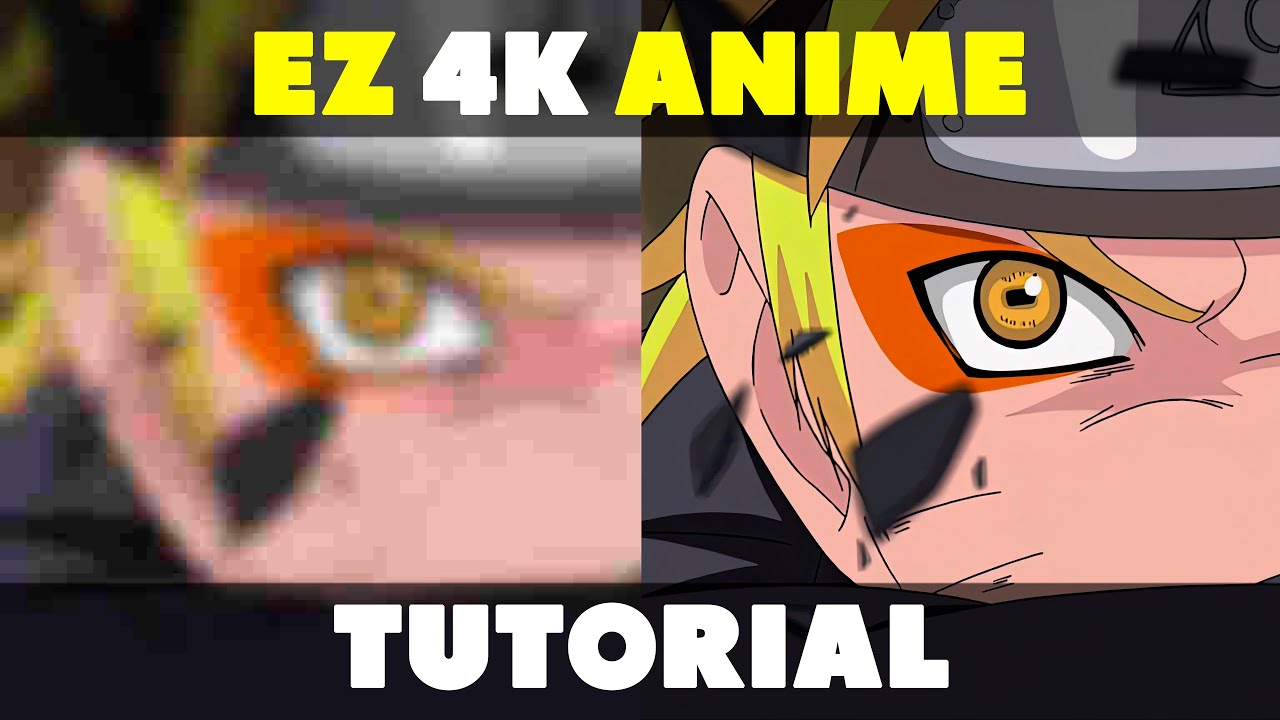 TUTORIAL] How to easily make 4K anime 