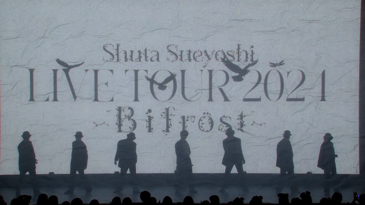 Shuta Sueyoshi LIVE TOUR 2024 -Bifröst- / OP / SO-RE-NA