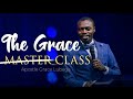 The Grace Master Class 1 | Apostle Grace Lubega | Phaneroo