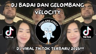 Dj Badai Dan Gelombang Velocity Dance Tiktok  Dj Bahtera Cinta  Bass Viral Tiktok 2026 