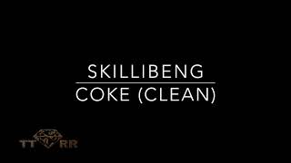 Skillibeng - Coke (TTRR Clean Version)