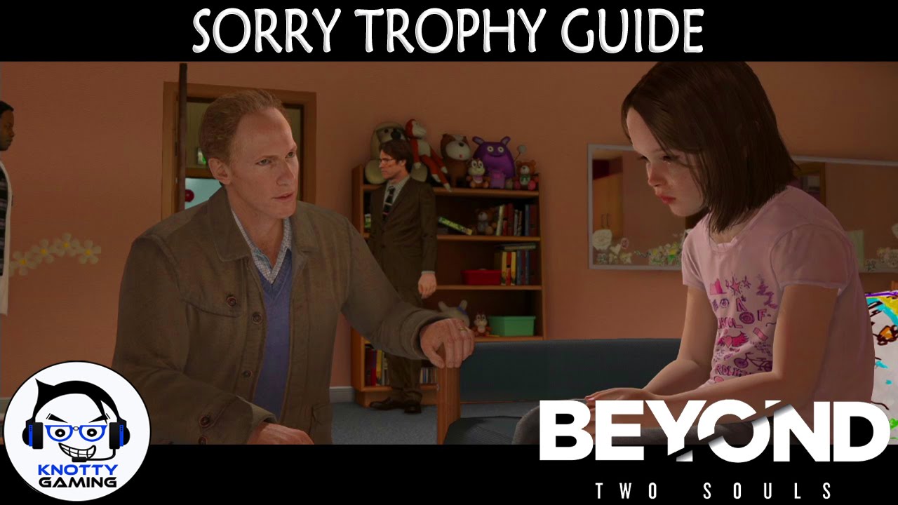 Brokke sig Wreck bassin Beyond Two Souls (PS4): Sorry Trophy Guide - YouTube