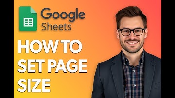 How To Set Page Size In Google Sheets [Step by Step Guide]