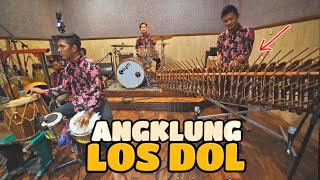 The Best! LOS DOL Angklung Versi Kendang New Carehal (Angklung Malioboro Jogja)