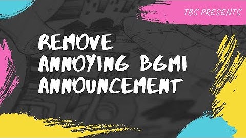 BGMI! Remove annoying simulation warning announcement in every match