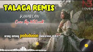 Talaga Remis wiharlan  Cover By N3 Cover  Versi Syahdu U0026 Bikin Rindu