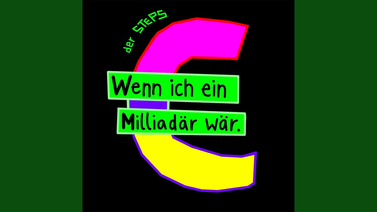 Assista a Wenn ich ein Milliadär wär no YouTube