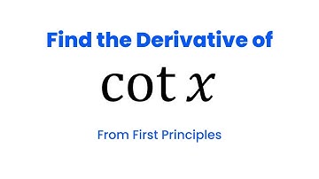 Differentiate cotx from first principles