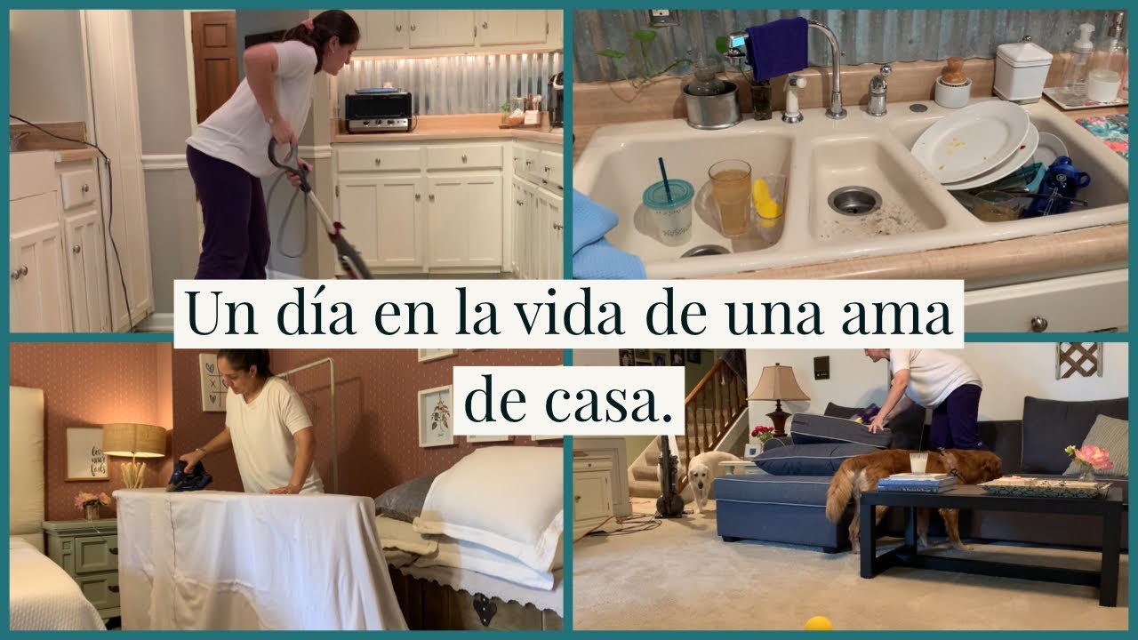 UN DÍA EN LA VIDA DE UNA AMA DE CASALA SIMPLICIDAD DEL DÍA A DÍA