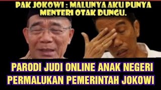 BANSOS JUDI ONLINE HANYA PERMALUKAN JOKOWI,EFENDI...EFENDI..