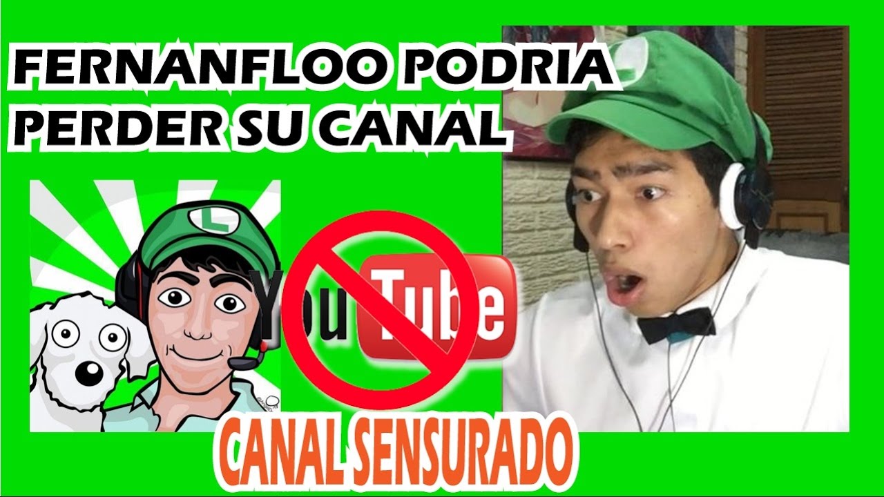 FERNANFLOO PODRIA PERDER SU CANAL DE YOUTUBE - YouTube