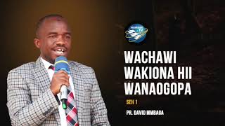 #WACHAWI WAKIONA HII WANAOGOPA ( OFFICIAL VIDEO)