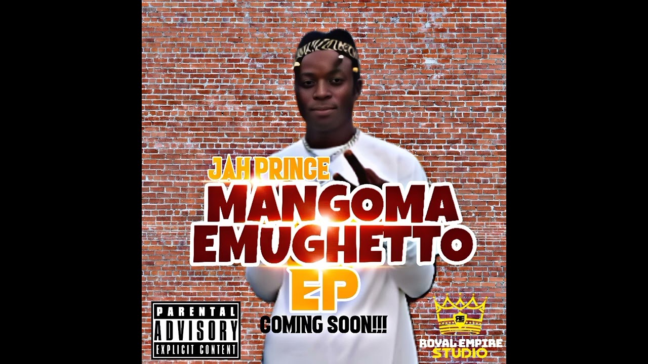 JAH PRINCE - KUDYA CHEZIYA(MANGOMA EMUGHETTO EP)