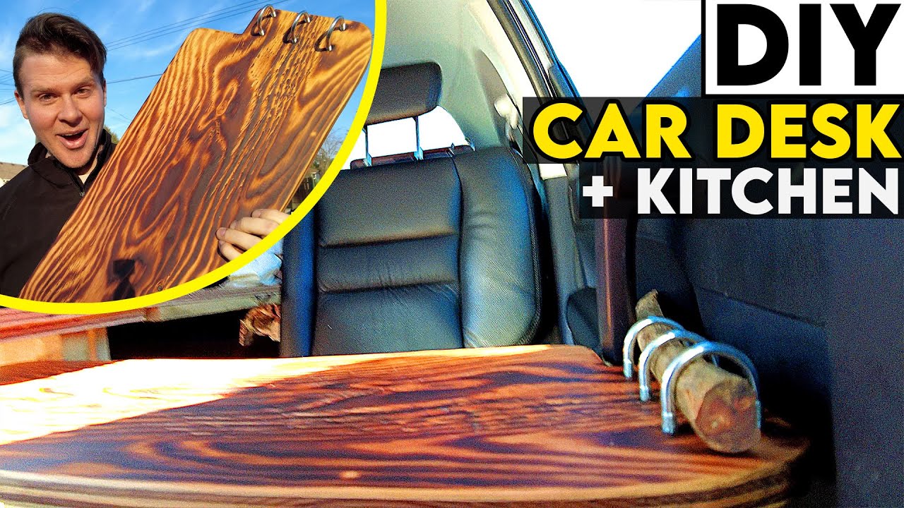 DIY Car Laptop Desk + Kitchen Table Build 