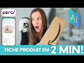 Intelligence artificielle  cration dune fiche produit amazon en 2 min seulement