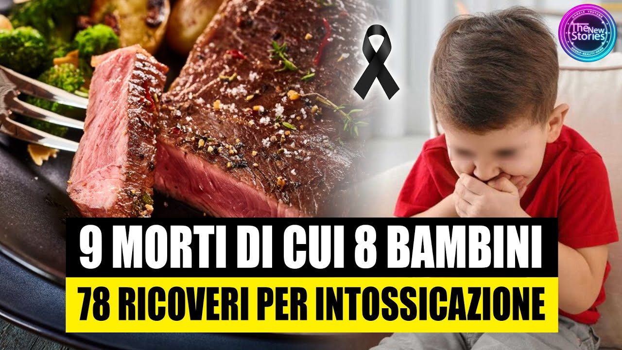 MORTI 8 BAMBINI E UN ADULTO PER INTOSSICAZIONE ALIMENTARE: ECCO COSA ...