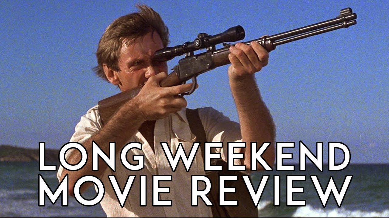 movie review long weekend