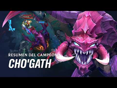 Resumen del campeón: Cho'Gath | Experiencia de juego - League of Legends: Wild Rift