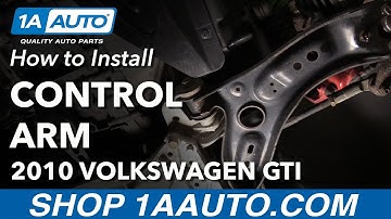 How to Replace Front Control Arms 06-13 Volkswagen GTI