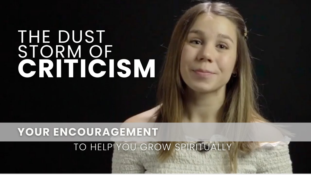 The Dust Storm of Criticism - June 3