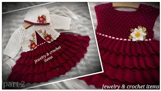 Latest & Stylish Crochet Baby Frock With Jacket (part 2)