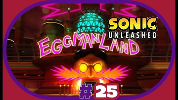 Sonic Unleashed HD - Part 25 | The Unhappiest Place on Earth |