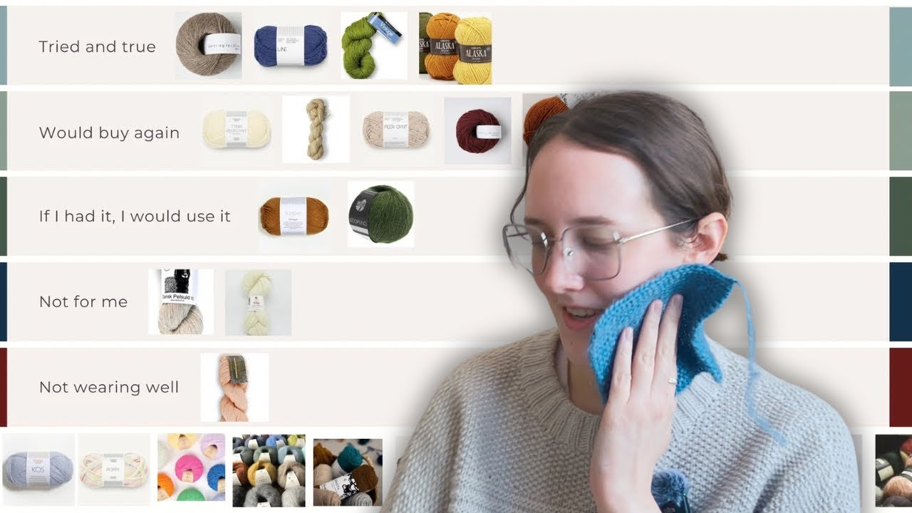 Ranking Every Yarn I’ve Knit (Detailed + Chaotic)