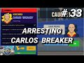 Arresting CARLOS BREAKER. Idle Police Tycoon #33