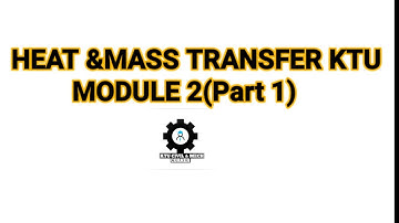 KTU Heat And Mass Transfer |Module 2 |part1| Boundary layer|HMT