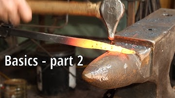 The Fundamentals of Blacksmithing - Drawing Out