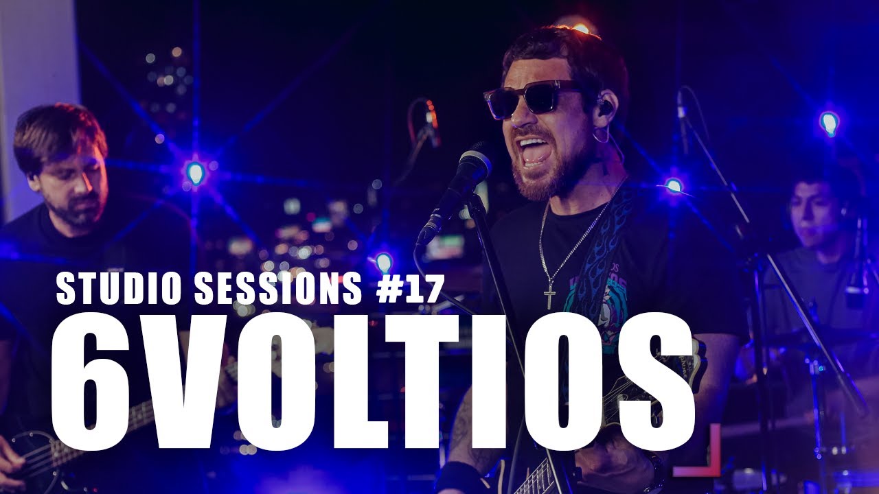 STUDIO SESSIONS I EP 17 I 6 Voltios EN VIVO