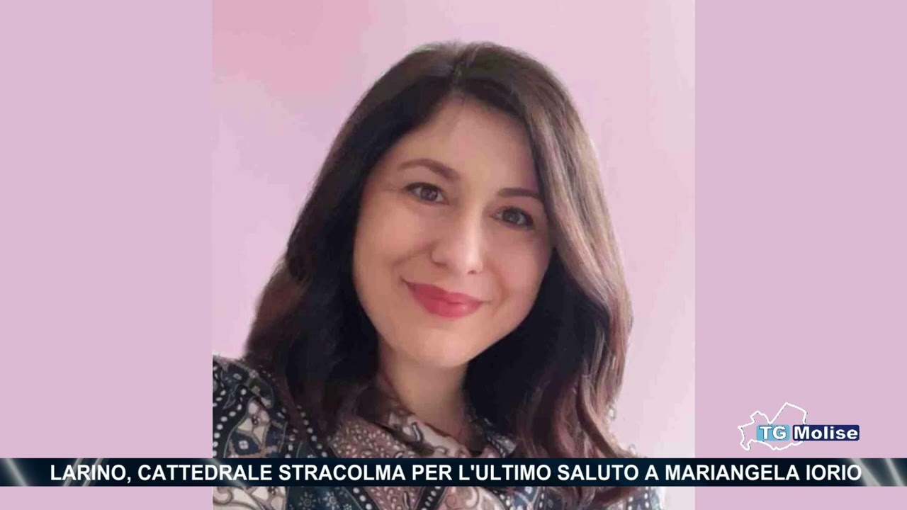 Larino, Cattedrale stracolma per l'ultimo saluto a Mariangela Iorio