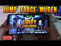 Jump Force Mugen Android APK &amp; iOS Tutorial  - How To PLay Jump Force Mobile #jumpforceapkdownload