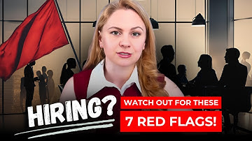 7 Hiring Red Flags You Need to Know Before You Hire Anyone
