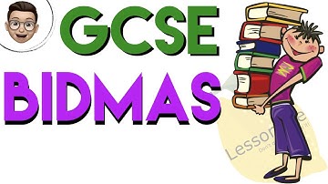 GCSE maths - BIDMAS | BODMAS | PEMDAS | Order of Operations - Easy way | Lessonade