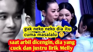 Cuek Parah Arbil Dicengin, Tapi Dia Malah Fokus Ke Melly, Ada Apa Sebenarnya?
