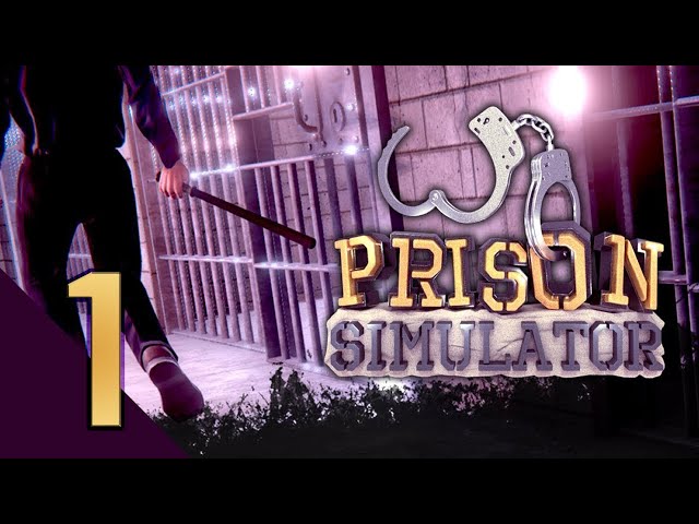 GRA, W KTÓREJ MOŻESZ ZAMKNĄĆ SWOICH WIDZÓW || Prison Simulator [#1]