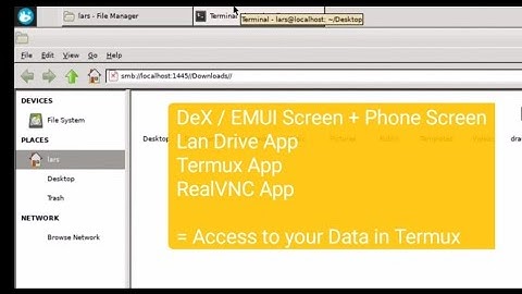 Access your Data with Linux under DeX/EMUI Samsung Huawei using SAMBA server
