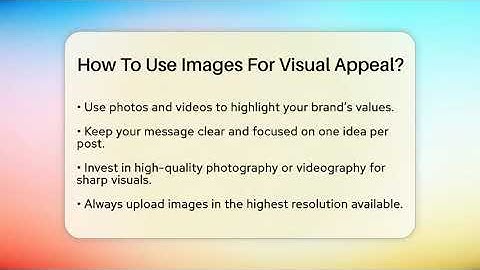 How To Use Images For Visual Appeal? - Everyday-Networking