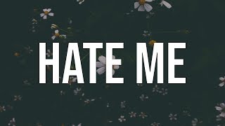 Ellie Goulding \& Juice WRLD - Hate Me (Lyrics)