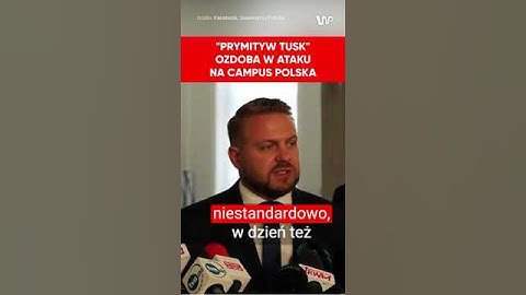 Ozdoba bez hamulców po skanalu na Campusie: Prymityw Donald Tusk