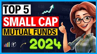 Top 5 Small Cap Mutual Funds 2023 | Best Small Cap Funds?