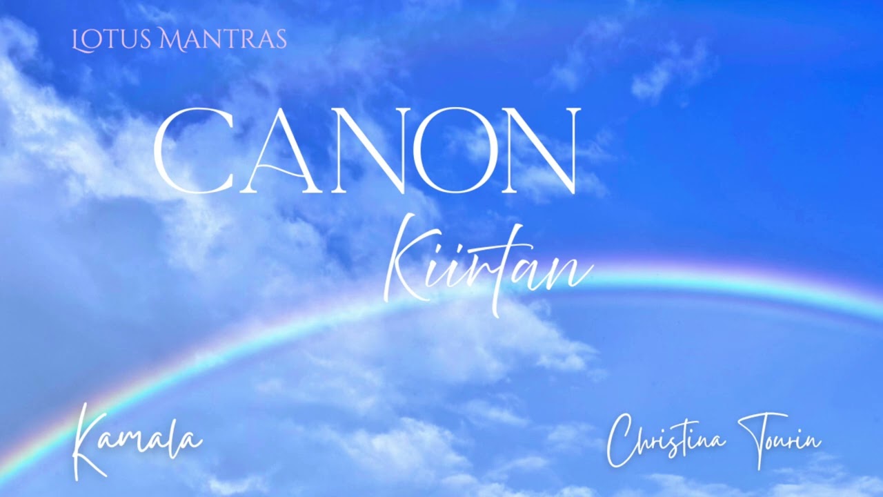 Canon Kiirtan