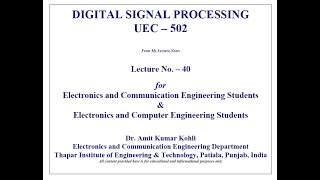 DSP_UEC502_LECT40 on (Discrete-Time Signal-Processing)