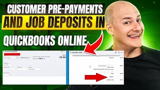 Downpayments From Customers Job Deposits Explained In Quickbooks Online