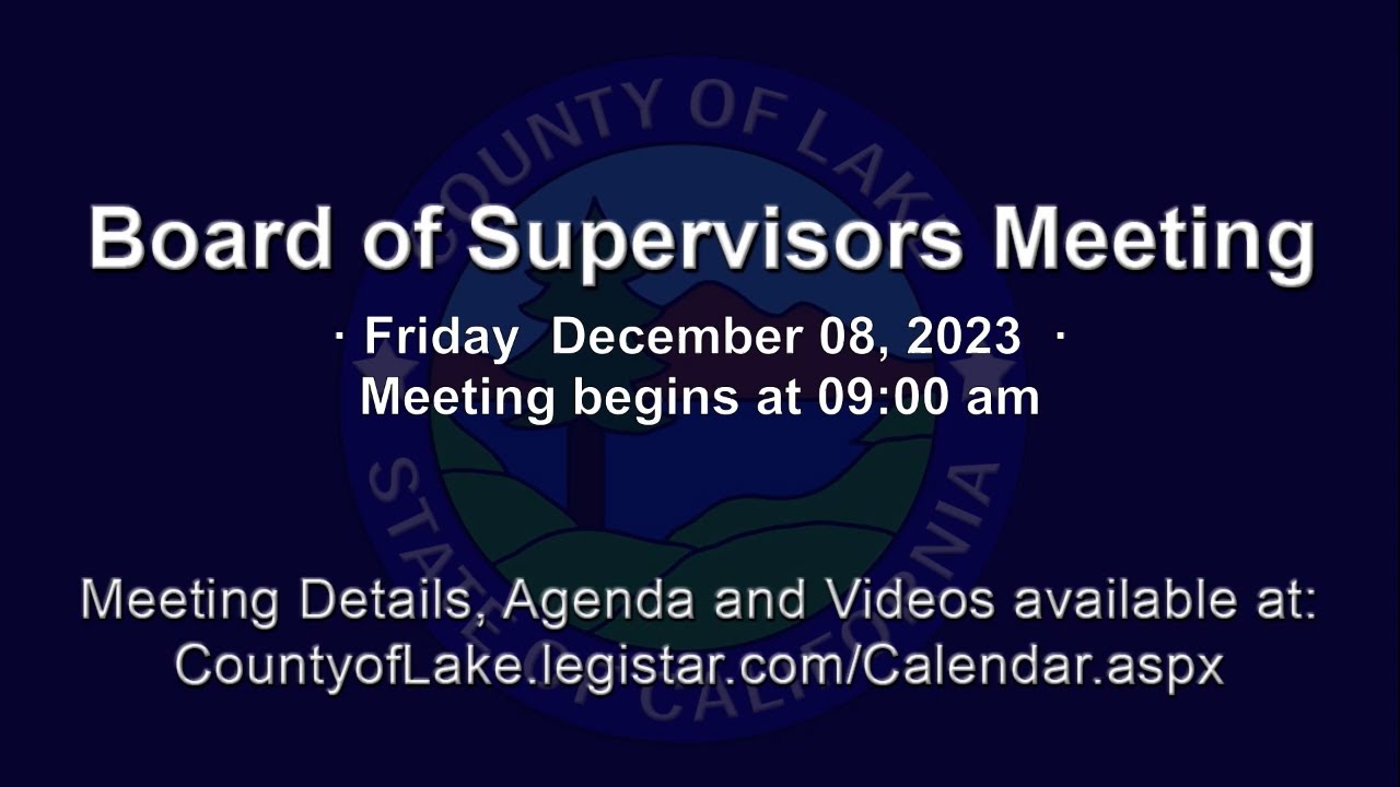 Board of Supervisors Special Friday Meeting 12/08/2023 - YouTube