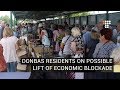 What Donbas Residents Think of Potential Lifting of Economic Blockade