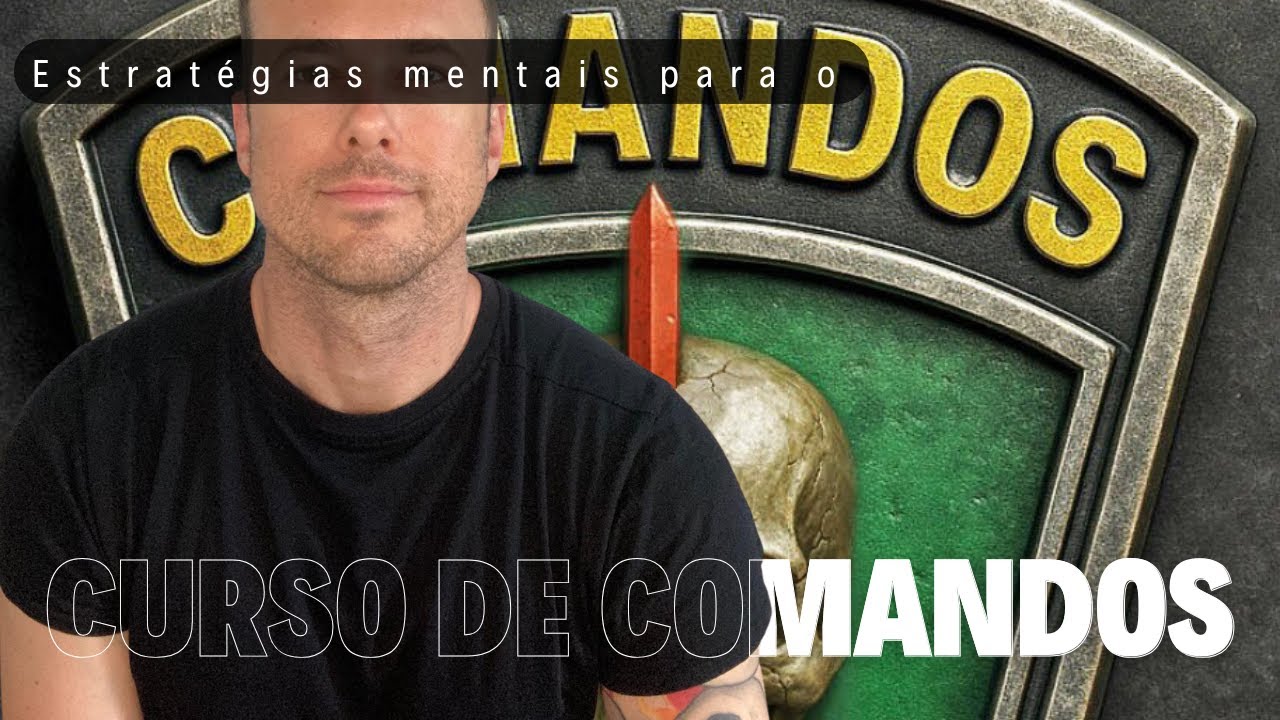 Estratégias mentais para o curso de comandos